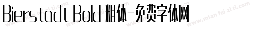 Bierstadt Bold 粗体字体转换
